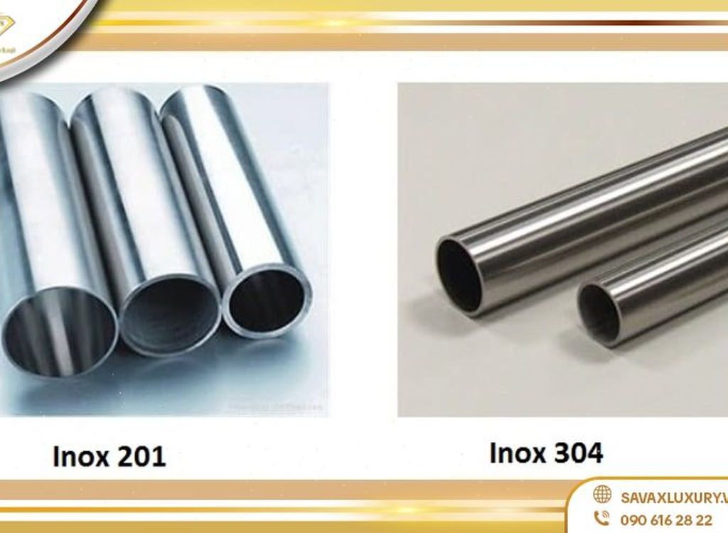 So sánh Inox 201 và Inox 304 loại nào tốt hơn và cách phân biệt